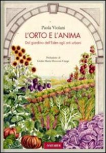 Copertina del libro L'orto e l'anima.