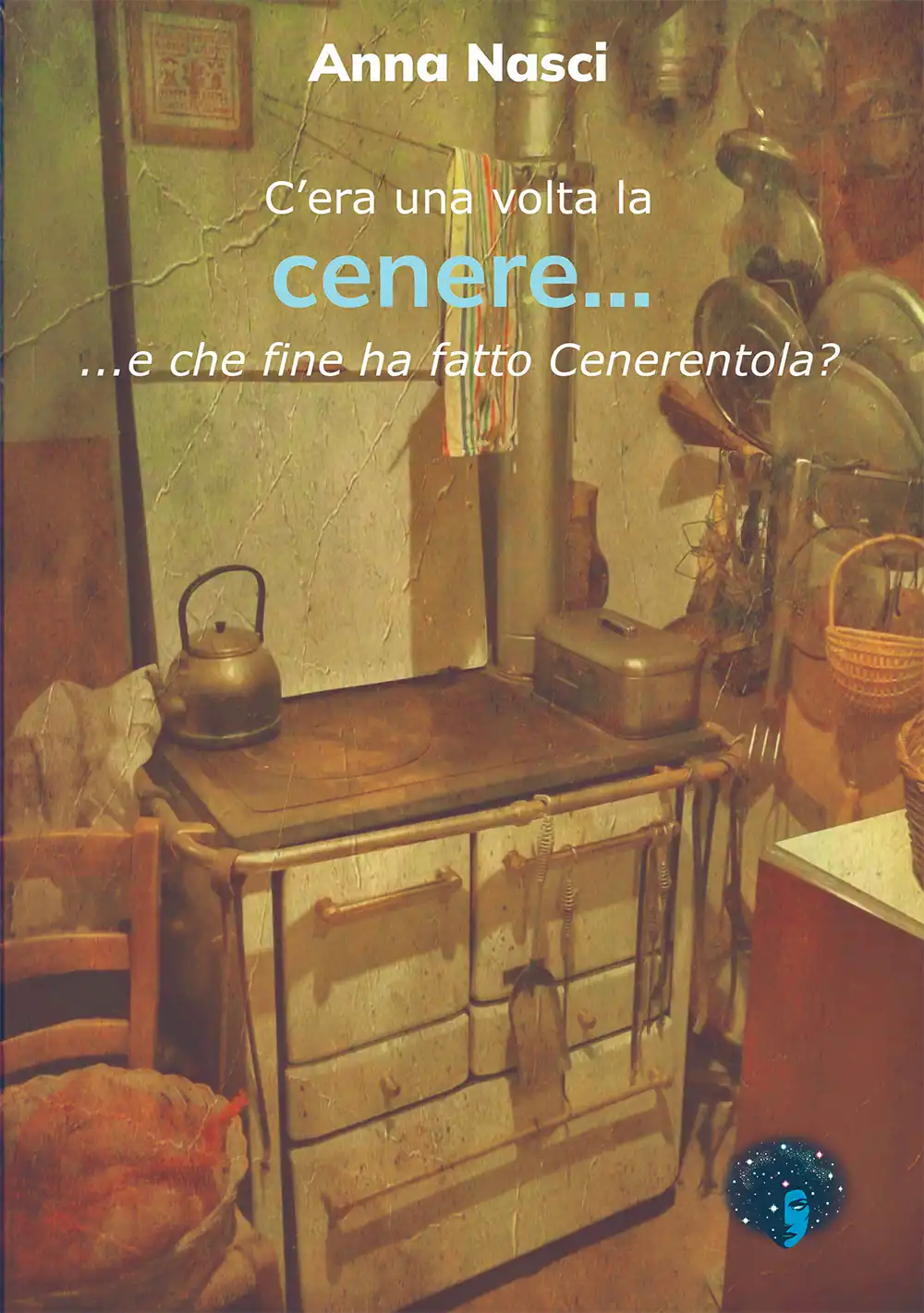 La copertina del libro: "C'era una volta la cenere..."